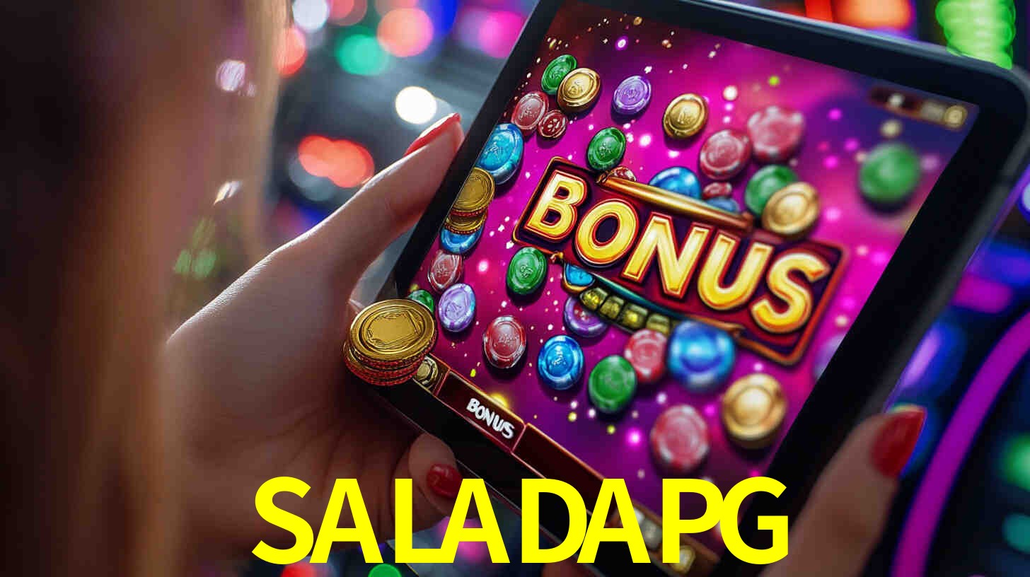 Bônus incríveis na plataforma SALADAPG